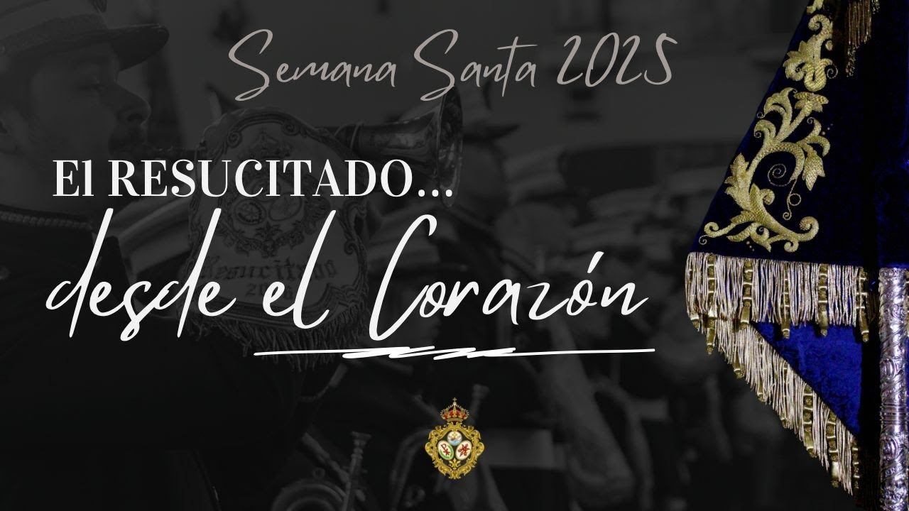 EL RESUCITADO... DESDE EL CORAZÓN || REPORTAJE SEMANA SANTA 2025 || BCT RESUCITADO Badajoz