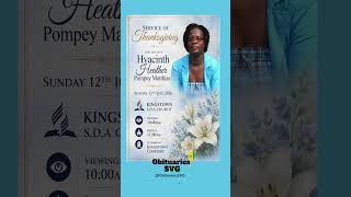 Hyacinth H. Pompey - Matthias | Funeral Announcement #ObituariesSVG #Obituaries #SVG