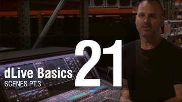 Mike Bangs - dLive Basics 21 - Scenes, Part 3