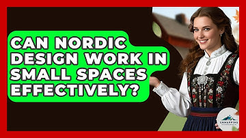 Can Nordic Design Work in Small Spaces Effectively? - Unmapping Scandinavia