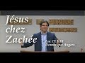 Dominique Angers - Jésus chez Zachée - Luc 19.1-10