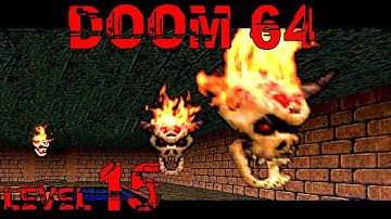 DOOM 64 | LEVEL #15 Dark Entries | Gameplay