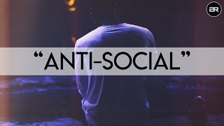 "Anti-Social" - Bryson Tiller Type Beat Ft. Kiana Ledé | R&B Type Beat 2021