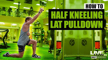 How To Do A HALF KNEELING SINGLE ARM LAT PULLDOWN | Exercise Demonstration Video and Guide