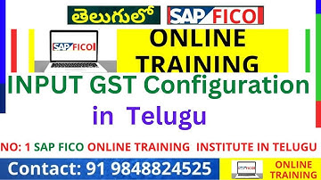 SAP FICO Project - INPUT GST Configuration in SAP FICO - INPUT TAX - SAP FICO TRAINING IN TELUGU