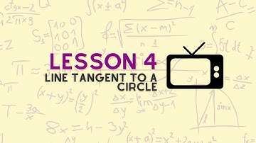 CIRCLES: Lesson #4 | Finding Equation of Tangent Line to a Circle | A. Lucero and Y. Tolentino