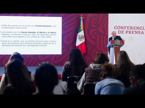 Propuesta de consulta para definir futuro de la Guardia Nacional. Conferencia presidente AMLO