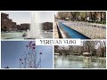 Yerevan Vlog. Включили Фонтаны ⛲️.Теплынь. Гуляем С Эдом В Центре. 2750 Фонтанов.