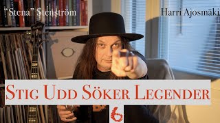 Stig Udd Söker Legender 6 