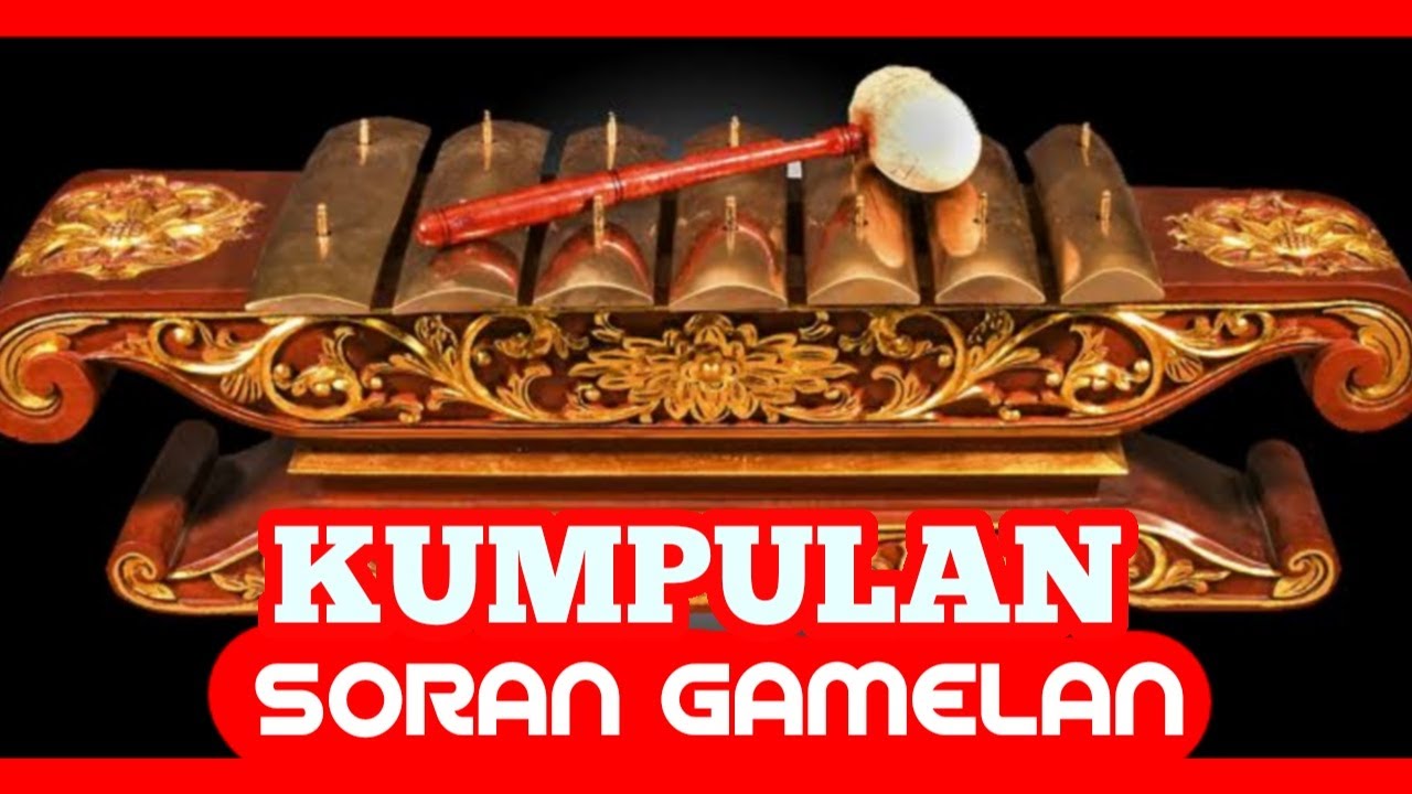 KUMPULAN GENDING SORAN GAMELAN JAWA TERBARU