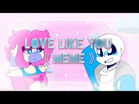 love-like-you-《meme》(gift)