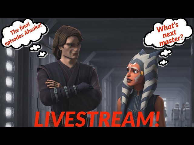 The Final Episodes of Star Wars The Clone Wars! Livestream! class=