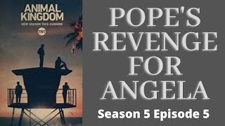 Animal Kingdom S5 E5 ‐ Pope's Revenge for Angela #Recap #Review