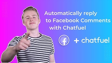 Automatically reply to Facebook Comments with your Chatfuel chatbot (Comments Autoreply)