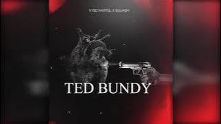 Vybz Kartel X Squash - Ted Bundy (Audio) Chip Chop