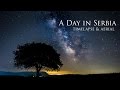 A Day in Serbia  - Timelapse & Aerial