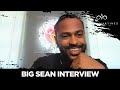 Big Sean Describes Working On His Anxiety, Nipsey Hussle & Chadwick Boseman's Impact + More