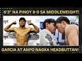 HIGANTING PINOY PROSPECT Undefeated sa MIDDLE WEIGHT! 8-0 NA!