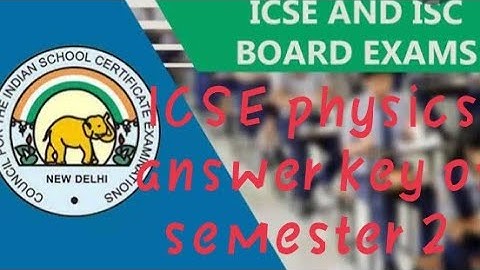 ICSE class 10 physics answer key semester 2 || #viral #icse #semester2