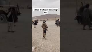 Afghan Taliban missile technology test #taliban #afghanistan #attitudestatus