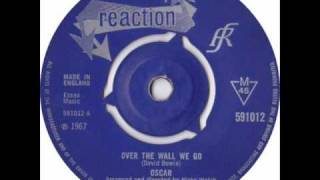 Oscar - Over The Wall We Go