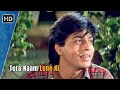 Tera Naam Lene Ki | Yeh Lamhe Judaai Ke (2004) | Shahrukh Khan | Raveena Tandon | Kumar Sanu Hits