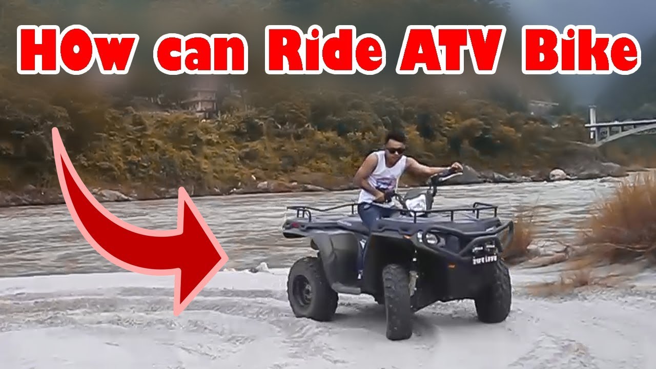 ATV BIKE First Time In NEPAL How can we ride MUGLIN YouTube