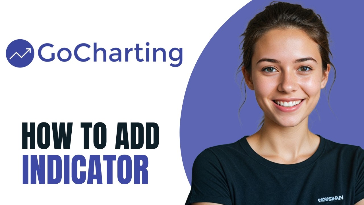 How To ADD INDICATOR GoCharting 2026 - YouTube