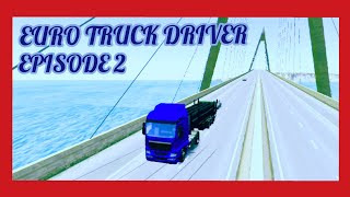 Euro Truck Driver 2018 - Crossing The Bridge ( Ovilex Games )  Android Gameplay screenshot 3