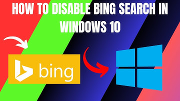 How to Disable Bing Search in Windows 10 (2025)