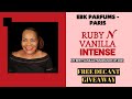 EBK PARIS RUBY N VANILLA INTENSE REVIEW | THE HIDDEN GEM FRAGRANCE | BEST VANILLA FRAGRANCE