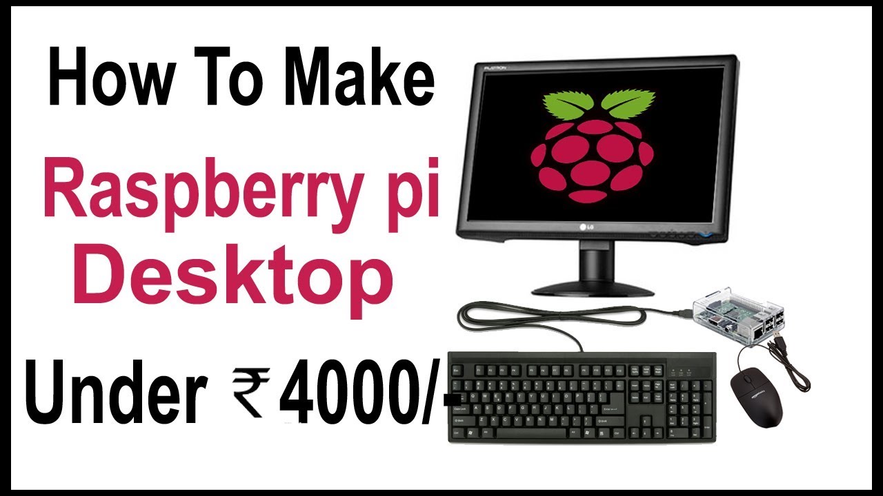 raspberry pi computer  2022  How to make a desktop computer using Raspberry Pi