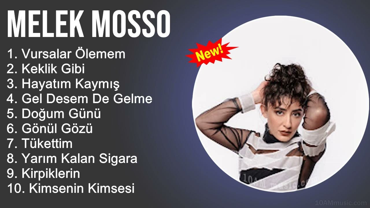 Melek Mosso Şarkilari 2022 Mix - Muzikler Turkce 2022 - Turk Muzik - Pop Şarkilar 2022