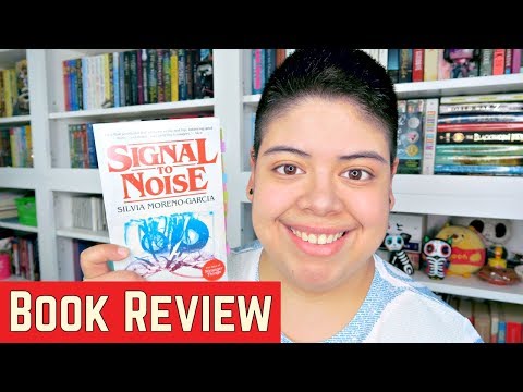 Signal to Noise by Silvia Moreno-Garcia thumbnail