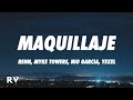 Renn, Myke Towers, Nio Garcia, Yexel - MAQUILLAJE (REMIX) (Letra/Lyrics)