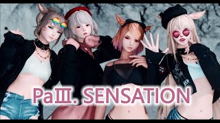 FFXIV PaIII.SENSATION FFXIV PaIII.SENSATION