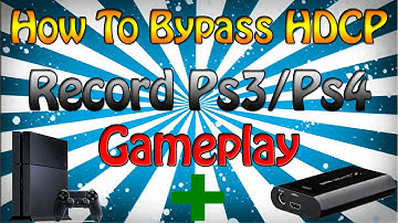 Tutorial | How To Record Ps3/Ps4 Gameplay Via Elgato And Bypass The HDCP Easy