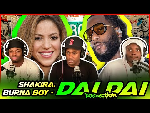 Shakira, Burna Boy - Dai Dai (Official Video) | Reaction