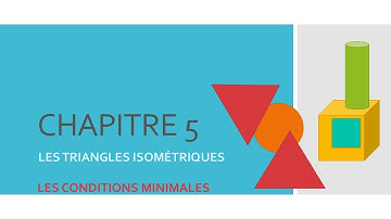 MATH SN 4: LES TRIANGLES ISOMÉTRIQUES (CONDITIONS MINIMALES)