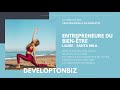 28 essayer pour voir ce qui nous plat laure  santamila entrepreneure du bientre