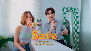 SAVE - STAMP Ft. ส้ม มารี [Live Session]