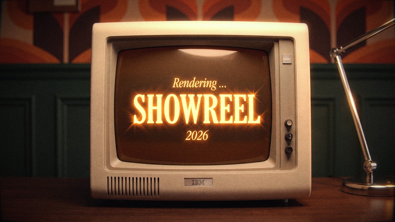 Showreel 2026