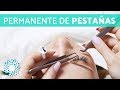 Cómo hacer una permanente de pestañas profesional (1/2)