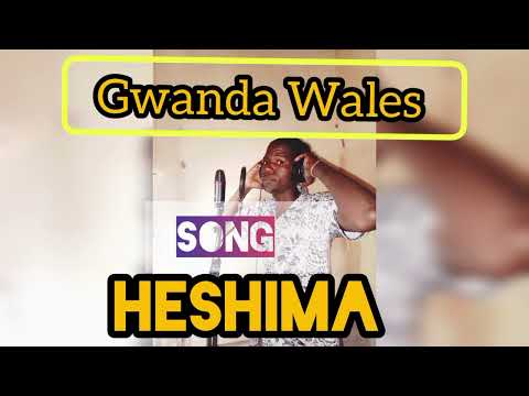 GWANDA WALES SONG HESHIMA Prd G Sound Studio