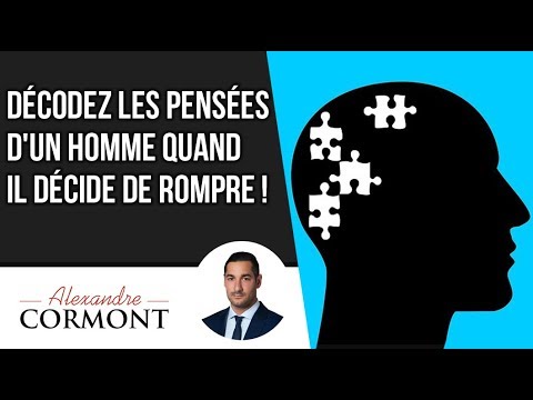 Vidéo: Pourquoi Les Hommes Ont-ils Plus De Facilité à Rompre ?