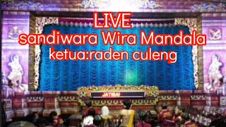 🔴 LIVE SANDIWARA WIRA MANDALA KETUA RADEN CULENG