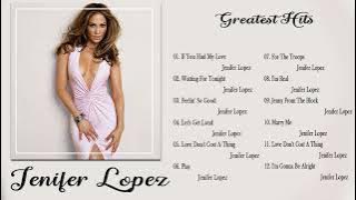 Top 20 Jennifer Lopez Songs || Jennifer Lopez Greatest Hits Full Album