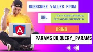 Subscribe values from URL/Route using params or query_params in angular