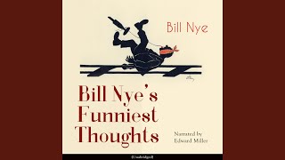 Chapter 9: Bill Nye's Funniest Thoughts
