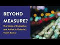 Beyond Measure? The State of #Evaluation and Action in Ontario's Youth Sector